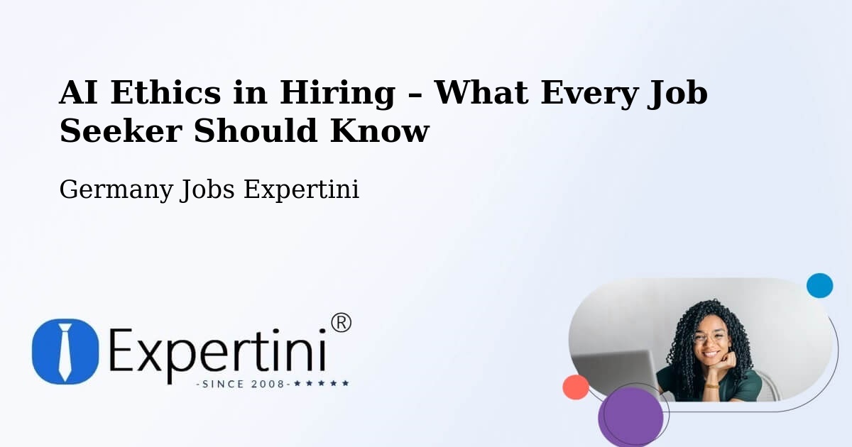 AI Ethics in Recruitment & Hiring – Stützerbach - Stützerbach, Germany Jobs Expertini