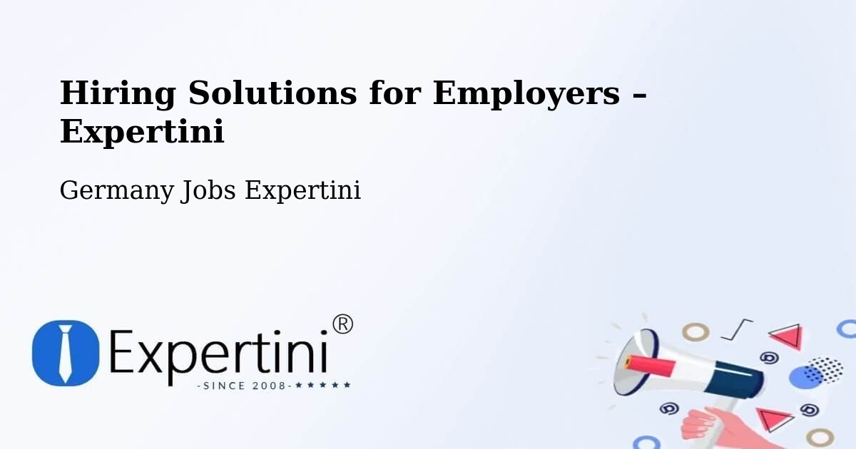 Hiring Solutions for Employers in Stützerbach - Stützerbach, Germany Jobs Expertini