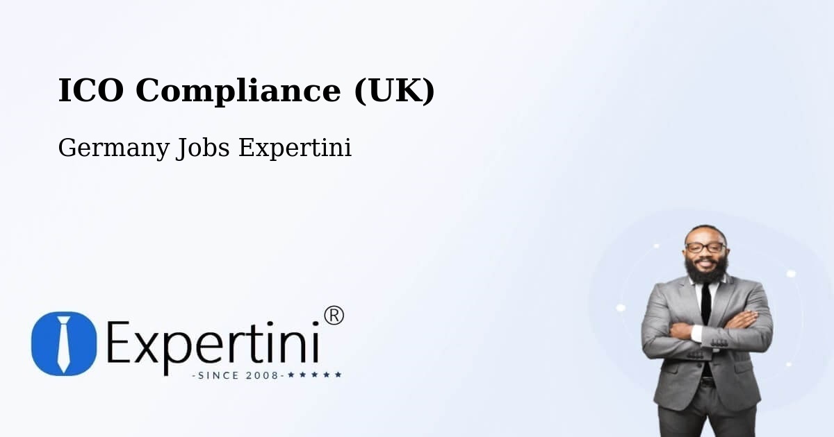 UK Data Protection & ICO Compliance – Stützerbach - Germany Jobs Expertini