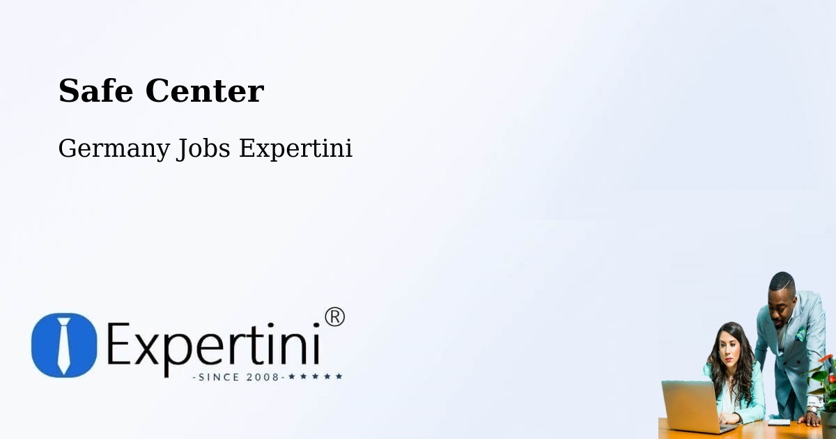 Safety Center – Stützerbach - Germany Jobs Expertini